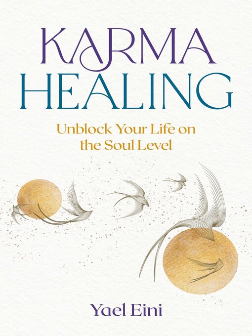 Title details for Karma Healing by Yael Eini - Wait list